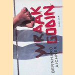 Wraakgodin *DWARSLIGGER* door Bernhard Aichner