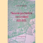 Nieuwste geschiedenis van Gooiland 1925-1975 door Dr. A.C.J. de Vrankrijker