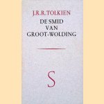 De smid van Groot-Wolding
J.R.R. Tolkien
€ 8,00 De smid van Groot-Wolding
J.R.R. Tolkien
€ 8,00