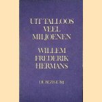 Uit talloos veel miljoenen door Willem Frederik Hermans