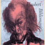 Bibliomanie door G. Flaubert