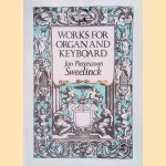 Works for organ and keyboard
Jan Pieterszoon Sweelinck
&euro;&nbsp;20,00