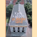 Kerkkappen in Nederland 1800-1970
Ronald Stenvert
&euro;&nbsp;9,00