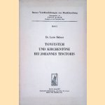 Tonsystem und Kirchent&ouml;ne bei Johannes Tinctoris
Lucie Balmer
&euro;&nbsp;35,00