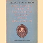 Song, Dance and Poetry of the Court of Scotland under King James VI
Helena Mennie Shire
&euro;&nbsp;12,50