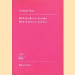 Bach-Quellen in Amerika = Bach Sources in America
Gerhard Herz
&euro;&nbsp;12,50