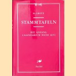 Stammtafeln: Mit Anhang: Calendarium medii aevi (Reprint)
Hermann Grote
&euro;&nbsp;10,00