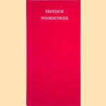 	Erotisch woordenboek door Hans - en anderen Heestermans