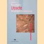 Excursiegids Utrecht: Een geografische verkenning door J.G. Borchert