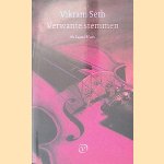 Verwante stemmen
Vikram Seth e.a.
&euro;&nbsp;10,00