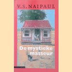De mystieke masseur
V.S. Naipaul
€ 6,00 De mystieke masseur
V.S. Naipaul
€ 6,00