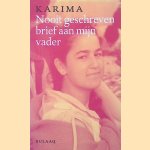 Nooit geschreven brief aan mijn vader
Karima
&euro;&nbsp;5,00