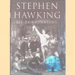 My Brief History
Stephen Hawking
€ 8,00 My Brief History
Stephen Hawking
€ 8,00