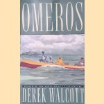 Omeros
Derek Walcott
&euro;&nbsp;15,00