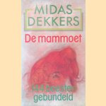 De mammoet: 144 beesten gebundeld
Midas Dekkers
&euro;&nbsp;10,00