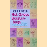 Het Grote Beestenfeest. De beste Trijntje Fops aller tijden
Kees Stip
&euro;&nbsp;10,00