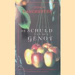 De schuld van het genot door John Lanchester