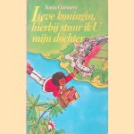 Lieve Koningin, hierbij stuur ik u mijn dochter
Sonia Garmers
&euro;&nbsp;15,00