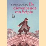 De dievenbende van Scipio door Cornelia Caroline Funke