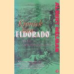 Kroniek van Eldorado boek II: Gefolterden zonder verweer
Albert Helman
€ 8,00 Kroniek van Eldorado boek II: Gefolterden zonder verweer
Albert Helman
€ 8,00