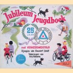 Verbond voor Veilig Verkeer: Jubileum Jeugdboek: met verkeerswedstrijd door Sieuwert Zandt