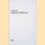 Orpheus en Ahasverus door J. Presser