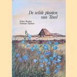 De wilde planten van Texel door Johan Reydon e.a.