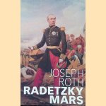 Radetzkymars door Joseph Roth