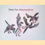 Peter Vos: Metamorfosen door Jan Piet Filedt Kok e.a.