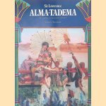 	Sir Lawrence Alma-Tadema: De schilder van een groots verleden door Vern G. Swanson