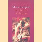 Een duivels zinsbedrog door Silvana La Spina e.a.