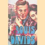De mooiste liedjes van Louis Davids door Louis Davids