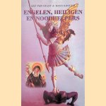 Engelen, heiligen en noodhelpers
Aat van Gilst e.a.
€ 10,00 Engelen, heiligen en noodhelpers
Aat van Gilst e.a.
€ 10,00