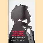 Schubert and the Symphony: A New Perspective
Brian Newbould
€ 20,00 Schubert and the Symphony: A New Perspective
Brian Newbould
€ 20,00