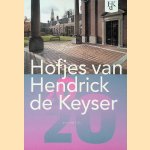 De hofjes van Hendrick de Keyser
Wouter van Elburg e.a.
€ 12,50 De hofjes van Hendrick de Keyser
Wouter van Elburg e.a.
€ 12,50