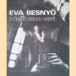 Eva Besnyö: 'n halve eeuw werk
Carrie de Swaan e.a.
€ 20,00 Eva Besnyö: 'n halve eeuw werk
Carrie de Swaan e.a.
€ 20,00