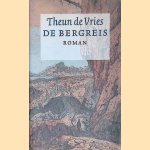 De bergreis *GESIGNEERD*
Theun de Vries
€ 12,50 De bergreis *GESIGNEERD*
Theun de Vries
€ 12,50