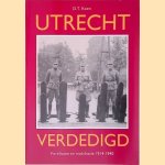 Utrecht verdedigd: Fortificatie en moblilisatie 1914-1940
D.T. Koen
€ 10,00 Utrecht verdedigd: Fortificatie en moblilisatie 1914-1940
D.T. Koen
€ 10,00
