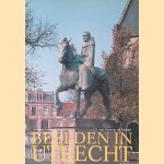 Beelden in Utrecht door J.G. van Rossum du Chattel