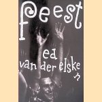 Ed van der Elsken: Feest
Mattie Boom e.a.
€ 12,50 Ed van der Elsken: Feest
Mattie Boom e.a.
€ 12,50