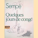 Quelques jours de congé
Jean-Jacques Sempé
€ 9,00 Quelques jours de congé
Jean-Jacques Sempé
€ 9,00