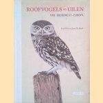 Roofvogels en uilen van Noordwest-Europa
Paul Böhre e.a.
€ 25,00 Roofvogels en uilen van Noordwest-Europa
Paul Böhre e.a.
€ 25,00