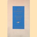 De kornet
Rainer Maria Rilke
€ 8,00 De kornet
Rainer Maria Rilke
€ 8,00