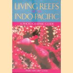 Living Reefs of the Indo-Pacific: A Photographic Guide
Rob van der Loos
&euro;&nbsp;10,00