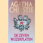 De zeven wijzerplaten door Agatha Christie