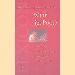 Waar ligt Poot?: over de dood en de laatste rustplaats van Nederlandse en Vlaamse schrijvers door Hans Heesen e.a.
