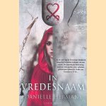 In vredesnaam door Dani&euml;lle Hermans
