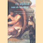 De wijsheid van de honden: teksten van de Griekse cynici
Georg Luck e.a.
€ 12,50 De wijsheid van de honden: teksten van de Griekse cynici
Georg Luck e.a.
€ 12,50