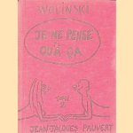 Je ne pense qu'&agrave; &ccedil;a: tome 2 door Wolinski