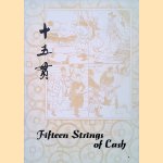 Fifteen Strings of Cash door Kuang Rong